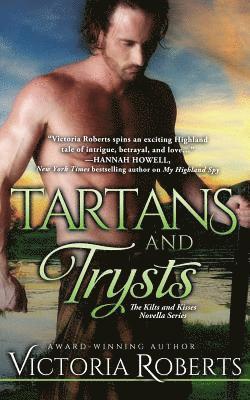 bokomslag Tartans and Trysts: A Kilts and Kisses Novella