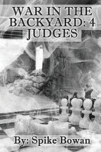 bokomslag War In The Backyard: 4 Judges