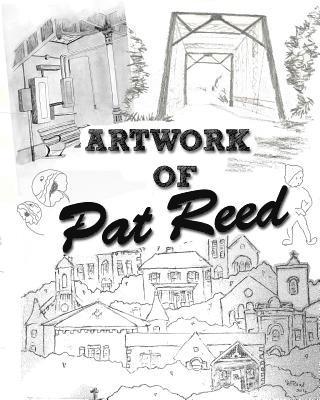 Aaron Mathieu - Artwork of Pat Reed, Häftad