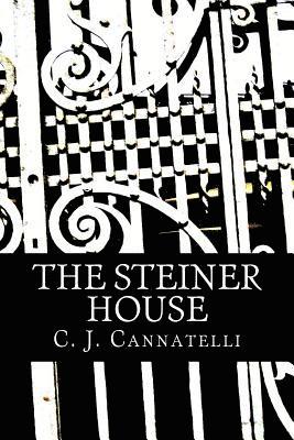 bokomslag The Steiner House: The Steiner House Saga