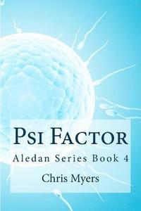 bokomslag Psi Factor: Aledan Series Book 4