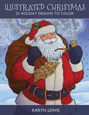 Illustrated Christmas: 25 Holiday Designs to Color 1