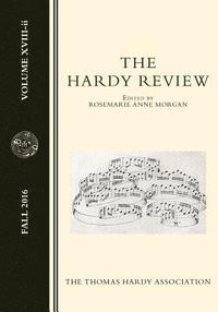 bokomslag The Hardy Review, XVIII-ii