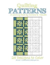 bokomslag Quilting Patterns: Mindful meditation and Stress Relieving Patterns