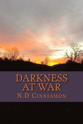 N. D. Cinniamon - Darkness at War, Häftad
