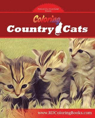 Coloring Country Cats: Cats to Color and Enjoy 1