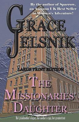 The Missionaries' Daughter 1