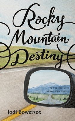 Rocky Mountain Destiny 1