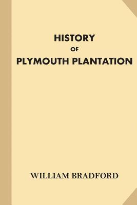 History of Plymouth Plantation 1