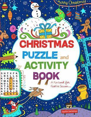 Sachin Sachdeva - Christmas Puzzle and Activity Book: A Fun book for Festive Season, Häftad