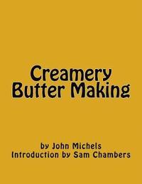bokomslag Creamery Butter Making