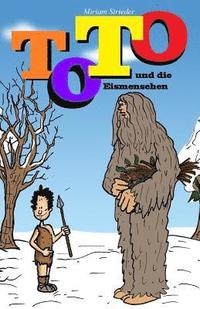 bokomslag Toto und die Eismenschen