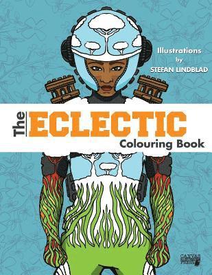 bokomslag The Eclectic Colouring Book: Illustrations by Stefan Lindblad