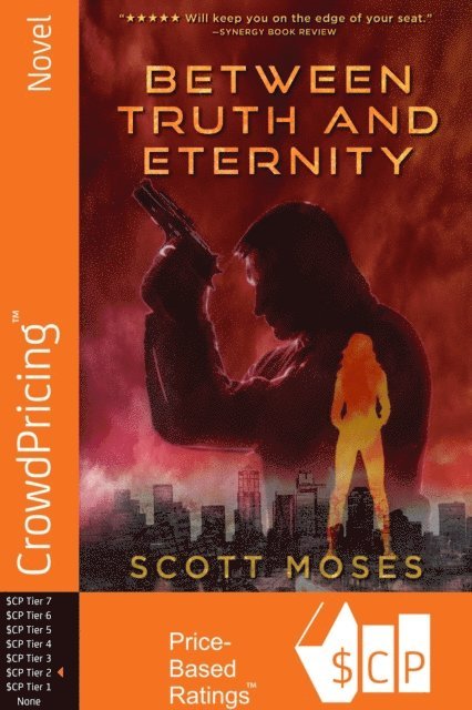 Scott Moses - Between Truth and Eternity, Häftad