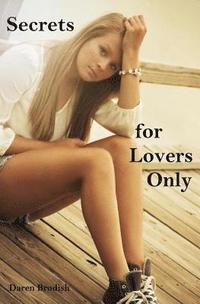 bokomslag Secrets for Lovers Only