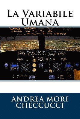 Andrea Mori Checcucci - La Variabile Umana, Häftad