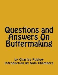 bokomslag Questions and Answers On Buttermaking