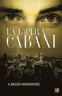 bokomslag La espera Cabani
