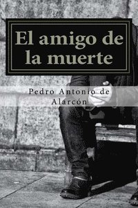 bokomslag El amigo de la muerte (Spanish Edition)