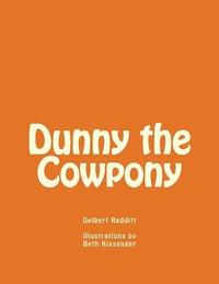 bokomslag Dunny the Cowpony