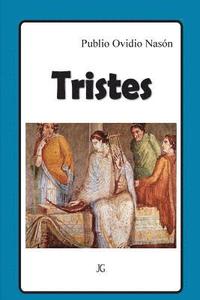 bokomslag Tristes: (Tristia)