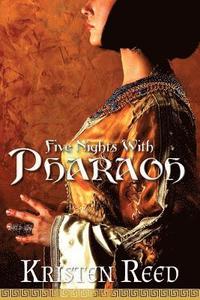 bokomslag Five Nights With Pharaoh