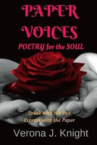 bokomslag Paper Voices Poems: Poetry for the Soul