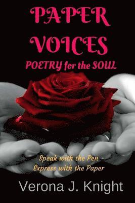 bokomslag Paper Voices Poems: Poetry for the Soul