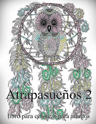 bokomslag Atrapasueños 2: Libro Para Colorear Para Adultos