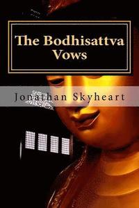 bokomslag The Bodhisattva Vows