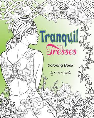 Tranquil Tresses: Coloring Book 1