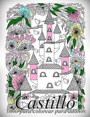 bokomslag Castillo: libro para colorear para adultos