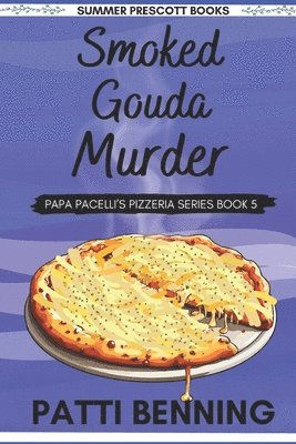 bokomslag Smoked Gouda Murder
