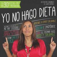 bokomslag Yo no hago dieta