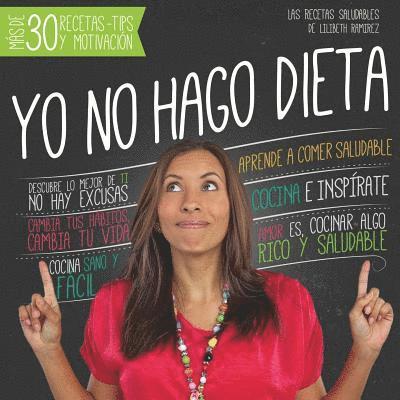 Yo no hago dieta 1