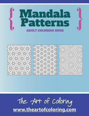 bokomslag Mandala Patterns: An Adult Coloring Book