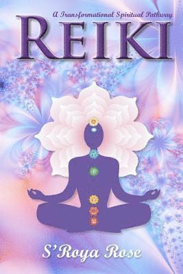 bokomslag Reiki: A Transformational Spiritual Pathway