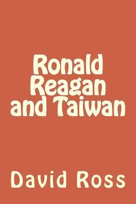 Ronald Reagan and Taiwan 1