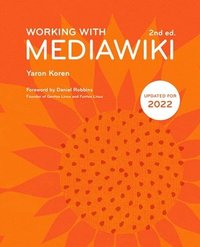 bokomslag Working with MediaWiki, 2nd edition