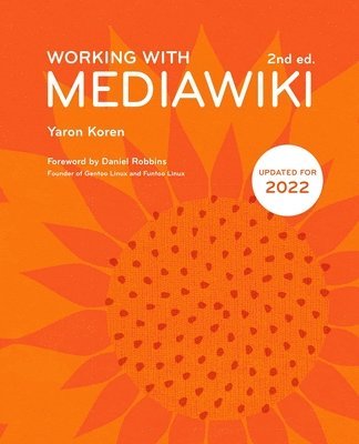 Working with MediaWiki, 2nd edition 1