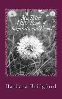 bokomslag My Third Little Book of Inspirational Poems