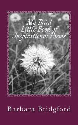 My Third Little Book of Inspirational Poems 1