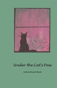 bokomslag Under the Cat's Paw