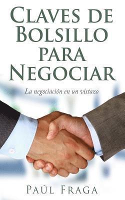 bokomslag Claves de Bolsillo para Negociar: La negociación en un vistazo