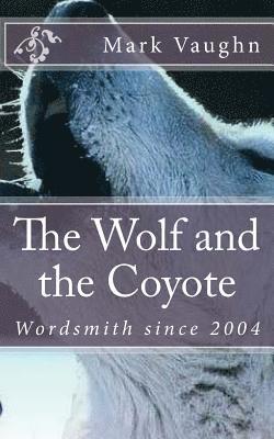 The Wolf and the Coyote 1