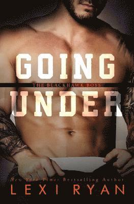 Lexi Ryan - Going Under, Häftad