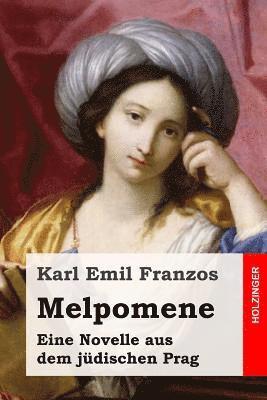 bokomslag Melpomene: Eine Novelle aus dem jüdischen Prag