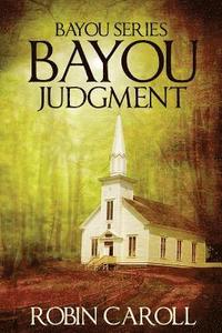 bokomslag Bayou Judgment