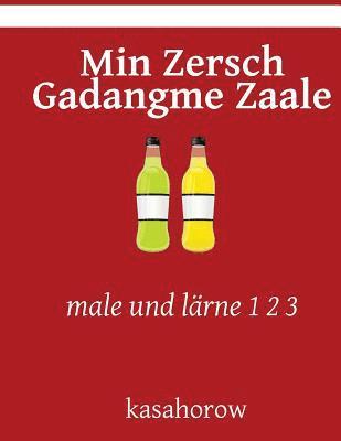 Min Zersch GaDangme Zaale: male und lärne 1 2 3 1