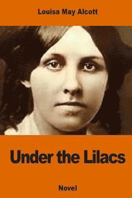 Under the Lilacs